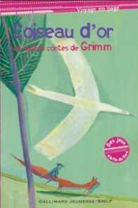 L'oiseau d'or et autre contes