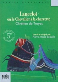 Lancelot ou le Chevalier a la charrette