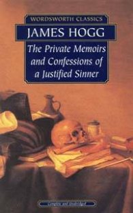 The Private Memoirs and Confessions of a Justified Sinner