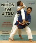 Le Nihon Tai Jitsu (Ju-Jutsu)-Methode complete de Self-Defense