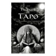 Ръководство 777 Тайните на Таро. Твоята история