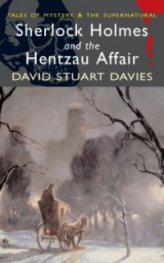 Sherlock Holmes and the Hentzau Affair