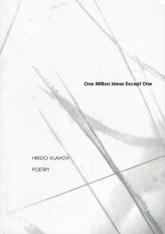 One Million Ideas Except One. Poetry