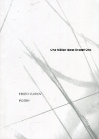 One Million Ideas Except One. Poetry