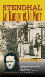 Le Rouge et le Noir - Адаптиран текст по Стендал