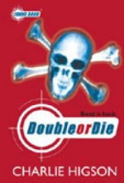 Double or Die