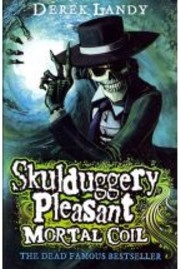 Skulduggery Pleasant: Mortal Coil