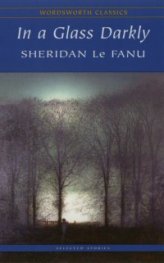 In a Glass Darkly