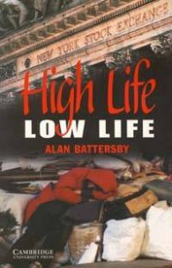 High Life Low Life: Level 4