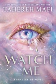 Watch Me : Book 1