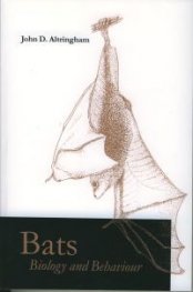 Bats Biology and Behaviour