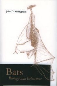 Bats Biology and Behaviour