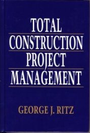 Total Construction Project Management