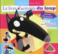 Le livre d'activites du loup autour du monde