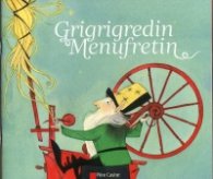 Grigrigredin Menufretin