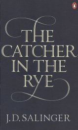 The Catcher in the Rye