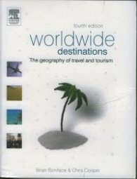 Worldwide destination - The geography of travel and tourism