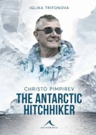 Christo Pimpirev: The antarctic hitchhiker