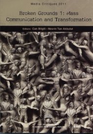Broken Grounds 1: Mass Communication and Transformation