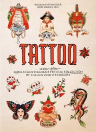 TATTOO. 1730s-1970s. Henk Schiffmacher’s Private Collection