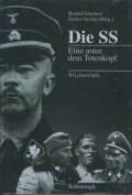 Die SS Elite unter dem Totenkopf