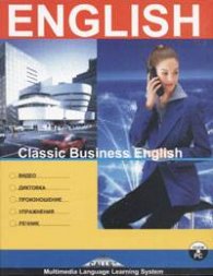 Classic Business English. BBC