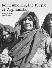 Remembering the People of Afganistan/ Photographs by Babak Salari