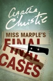 Miss Marple's Final Cases
