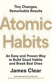 Atomic Habits : The life-changing million copy bestseller