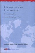 Economics and Psychology-A Promising New Cross-Disciplinary Field