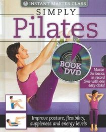 Simply Pilates: Book & DVD