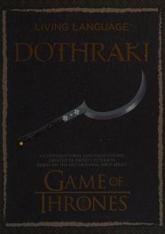 Living Language Dothraki: Game of Thrones