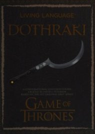Living Language Dothraki: Game of Thrones