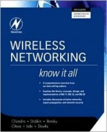 WIRELESS NETWORKING : NEWNES KNOW IT ALL (S589)