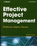 Effective Project Management: Traditional, Adaptive, Extreme