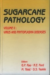 Sygarcane Patology vol.II Virus and Phytoplasma Diseases