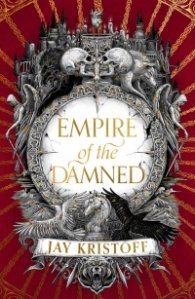 Empire of the Damned : Book 2