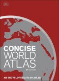 Concise World Atlas : An Encyclopedia in an Atlas
