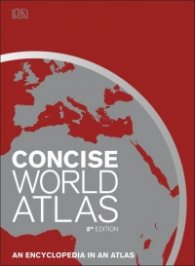 Concise World Atlas : An Encyclopedia in an Atlas