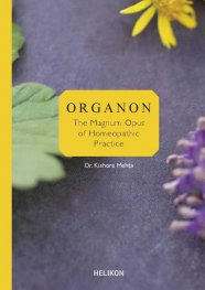 Organon - the magnum opus of homeopathic practice