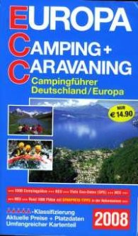 Europa Camping + Caravaning-Campingfuehrer Deuschland / Europa