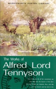 The Works of Alfred Lord Tennyson