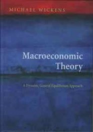 Macroeconomic Theory: A Dynamic General Equilibrium Approach