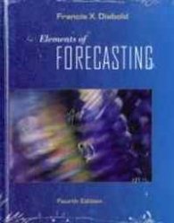 Elements of Forecasting (with InfoTrac 1-Semester, Economic Applications Online Product, Data Sets Printed Access Card)