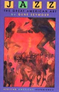 Jazz: The Great American Art