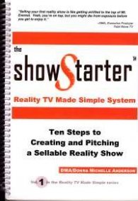 The Show Starter-Reality TV Made Simple System