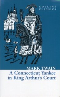 A Connecticut Yankee in King Arthur's Court