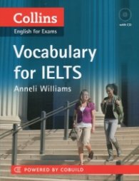 Collins English for Exams: Vocabulary for IELTS