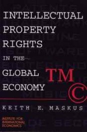 Intellectual Property Rights in the Global Economy