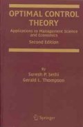 Optimal Control Theory: Applications to Management Science and Economics